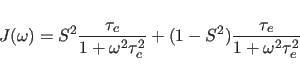 \begin{displaymath}
J(\omega) = S^2 \frac{\tau_{c}}{1+\omega^{2}\tau_{c}^{2}}
+ (1-S^2) \frac{\tau_{e}}{1+\omega^{2}\tau_{e}^{2}}
\end{displaymath}