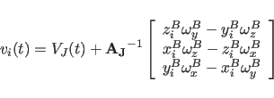 \begin{displaymath}
v_i(t)=V_J(t)+{\bf A_J}^{-1}\left[\begin{array}{c}
z^B_{i}\o...
...\
y^B_{i}\omega^B_{x}-x^B_{i}\omega^B_{y}
\end{array} \right]
\end{displaymath}